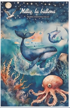 Millie, la ballena (Spanish Edition)