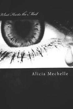 Paperback What Hurts the Most Book