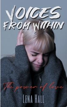 Paperback Voices From Within: The Power of Love Book