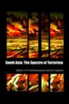 Hardcover South Asia: The Spectre of Terrorism Book