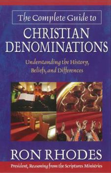 Paperback The Complete Guide to Christian Denominations Book