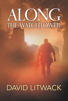 Paperback Along the Watchtower Book