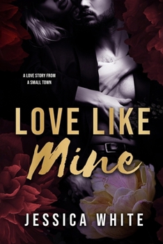 Paperback Love Like Mine: A Mature Second Chance Romance Book
