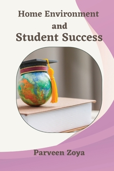 Paperback Home Environment and Student Success Book