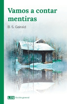 Paperback Vamos a contar mentiras [Spanish] Book
