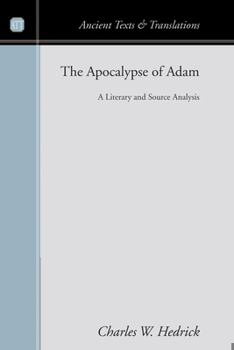 Paperback The Apocalypse of Adam: A Literary and Source Analysis Book