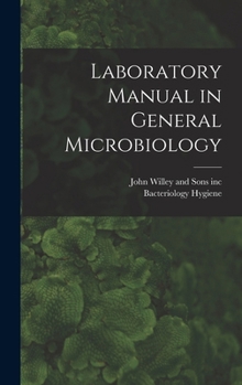 Hardcover Laboratory Manual in General Microbiology Book