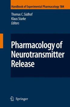Hardcover Pharmacology of Neurotransmitter Release Book