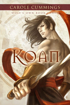 Wolf's-own: Koan - Book #3 of the Wolf's-own