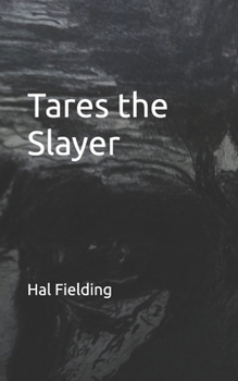 Paperback Tares the Slayer Book