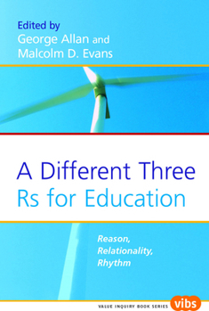Paperback A Different Three RS for Education: Reason, Relationality, Rhythm Book