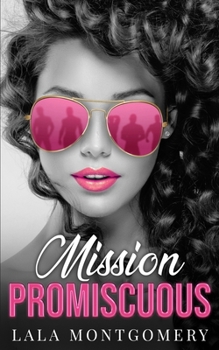 Paperback Mission Promiscuous: A First Love Romance Book