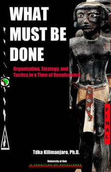Paperback What Must Be Done Book