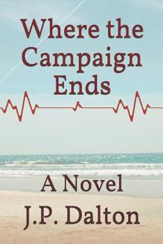 Paperback Where the Campaign Ends Book