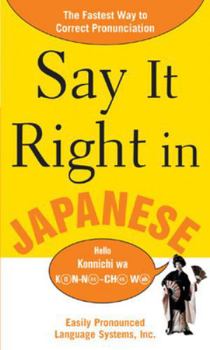 Paperback Say It Right in Japanese Book