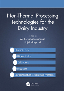 Hardcover Non-Thermal Processing Technologies for the Dairy Industry Book
