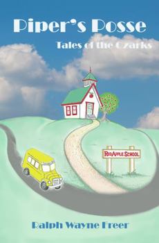 Piper's Posse: Tales of the Ozarks