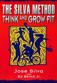Paperback The Silva Method: Think and Grow Fit Book