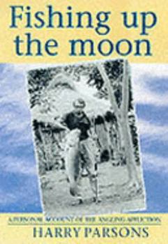 Hardcover Fishing Up the Moon Book