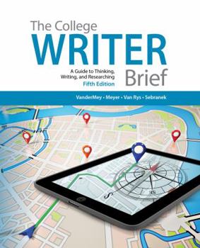 Paperback The College Writer: Brief: A Guide to Thinking, Writing, and Researching Book