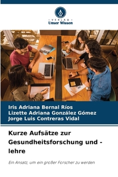Paperback Kurze Aufsätze zur Gesundheitsforschung und -lehre [German] Book