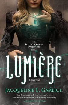 Lumière - Book #1 of the Illumination Paradox