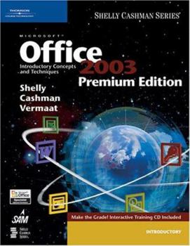 Paperback Microsoft Office 2003: Introductory Concepts and Techniques [With CDROM] Book