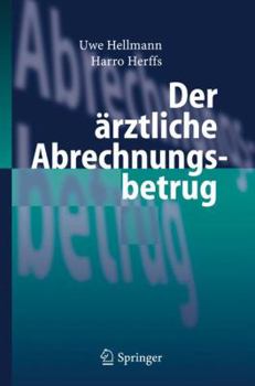 Hardcover Der Ärztliche Abrechnungsbetrug [German] Book