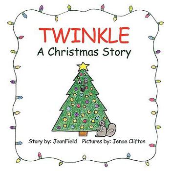 Paperback Twinkle, a Christmas Story Book