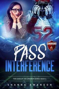 Pass Interference - Book #3 of the Gods of the Gridiron