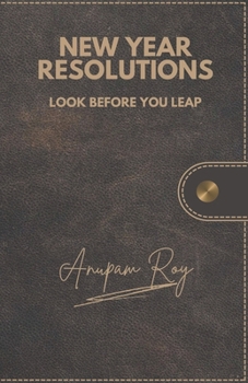 Paperback New Year Resolutions: Look Before You Leap Book