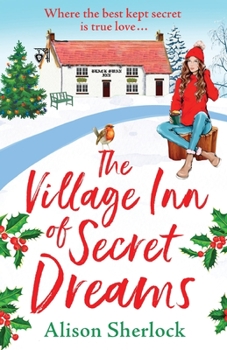 The Village Inn of Secret Dreams - Book #3 of the Riverside Lane