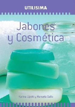 Paperback Jabones y Cosmetica (Spanish Edition) [Spanish] Book