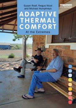 Hardcover Adaptive Thermal Comfort: At the Extremes Book