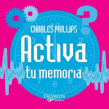 Paperback Activa tu memoria. ¡No te olvidarás de nada! [Spanish] Book