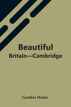 Paperback Beautiful Britain-Cambridge Book