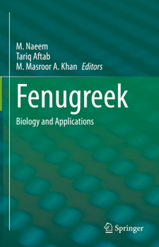 Hardcover Fenugreek: Biology and Applications Book