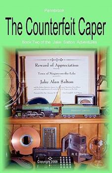 Paperback The Counterfeit Caper: A Jake Salton Adventure Book