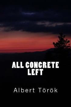 Paperback All concrete left Book