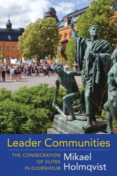 Paperback Leader Communities: The Consecration of Elites in Djursholm Book