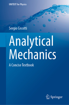 Hardcover Analytical Mechanics: A Concise Textbook Book
