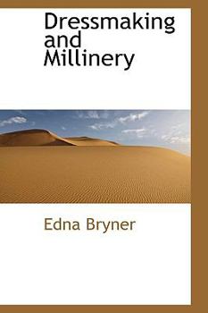 Hardcover Dressmaking and Millinery Book