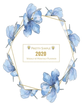 Paperback 2020 Planner Weekly and Monthly Book