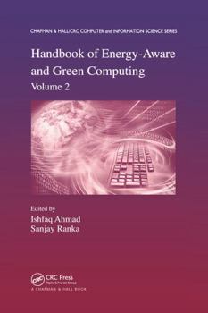 Paperback Handbook of Energy-Aware and Green Computing, Volume 2 Book