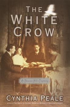The White Crow (Beacan Hill Mystery, #3) - Book #3 of the Beacon Hill