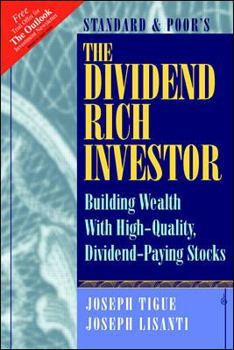 Hardcover The Dividend Rich Investor: Building Wealth with Stocks That Pay Increasing Dividends Book