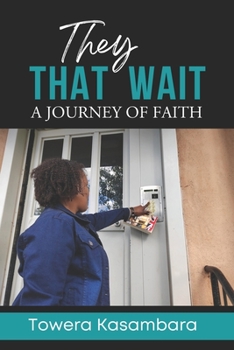 Paperback They That Wait: A Journey of Faith Book