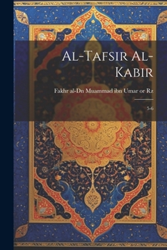 Paperback Al-Tafsir al-kabir: 5-6 [Arabic] Book