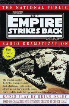 Paperback The Empire Strikes Back: The National Public Radio Dramatization Book