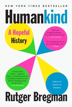 Paperback Humankind: A Hopeful History Book